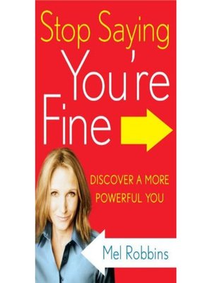cover image of Stop Saying You're Fine
